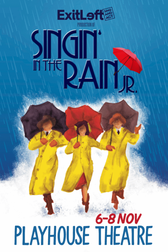 Singin' in the Rain Jr - presented by Exitleft Productions | 6-8 November 2025