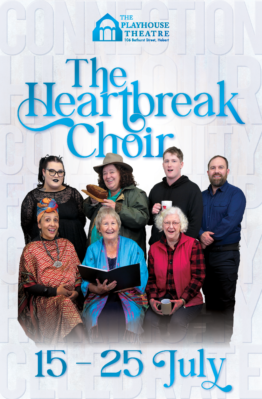 The Heartbreak Choir | 15-25 July 2026